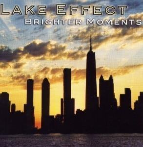 Lake Effect/Brighter Moments